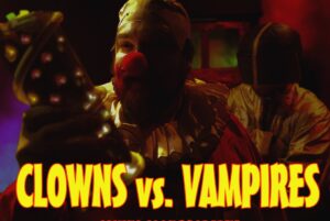 Clowns vs. Vampires